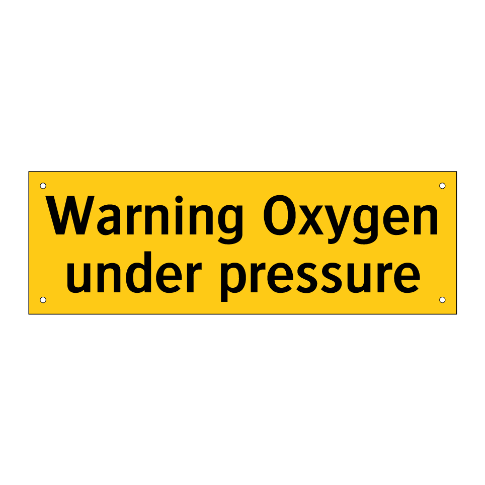 Warning Oxygen under pressure