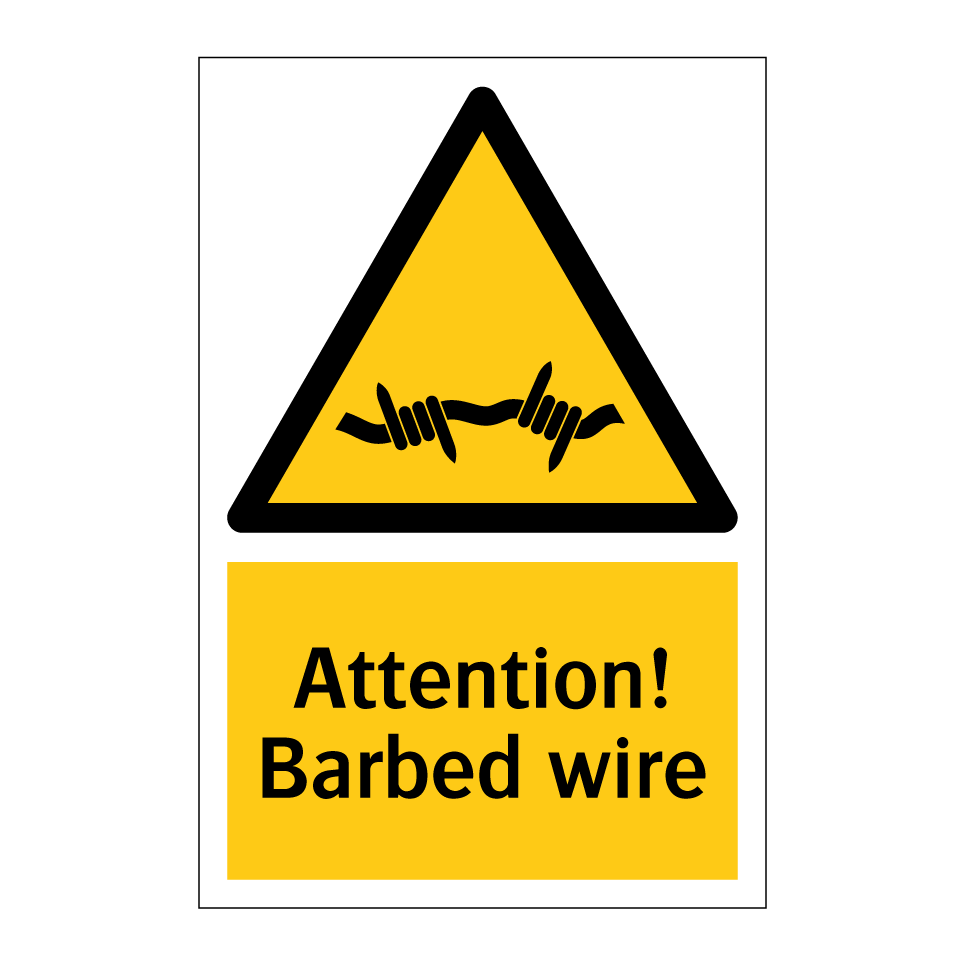 Attention! Barbed wire