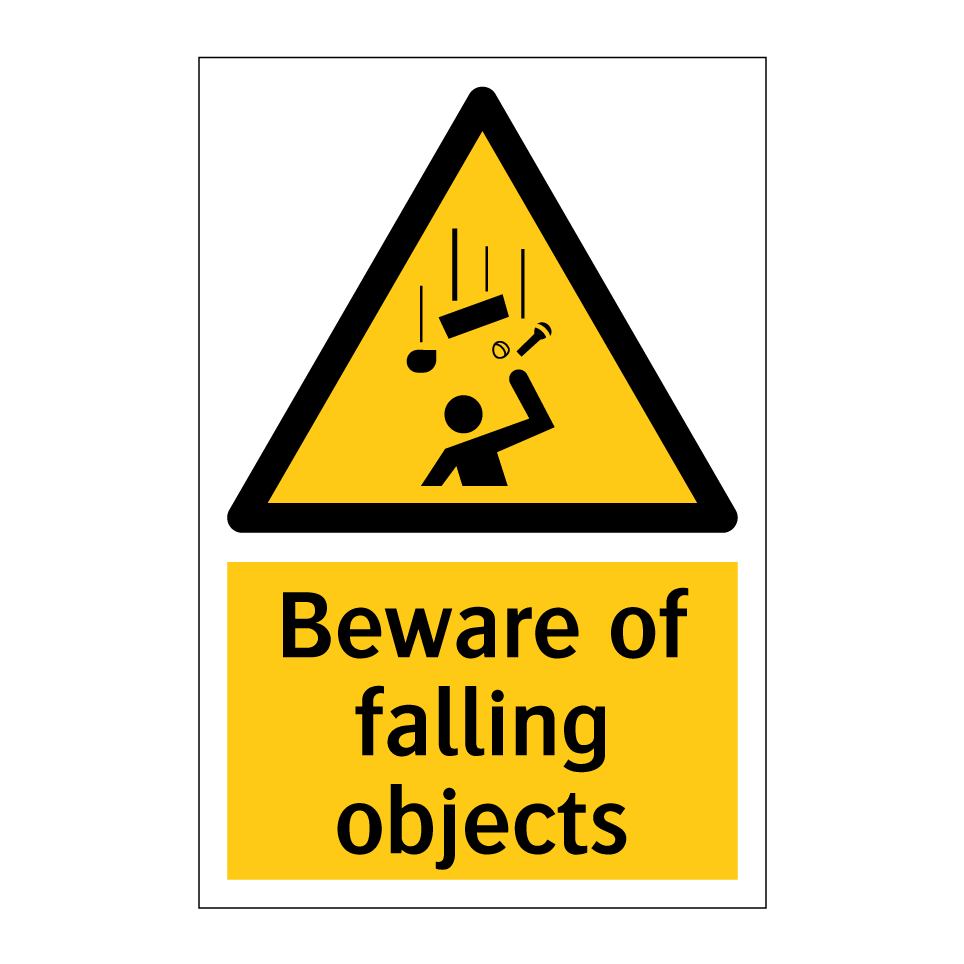 Beware of falling objects