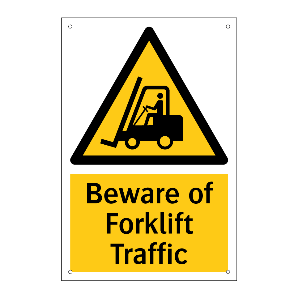 Beware of Forklift Traffic
