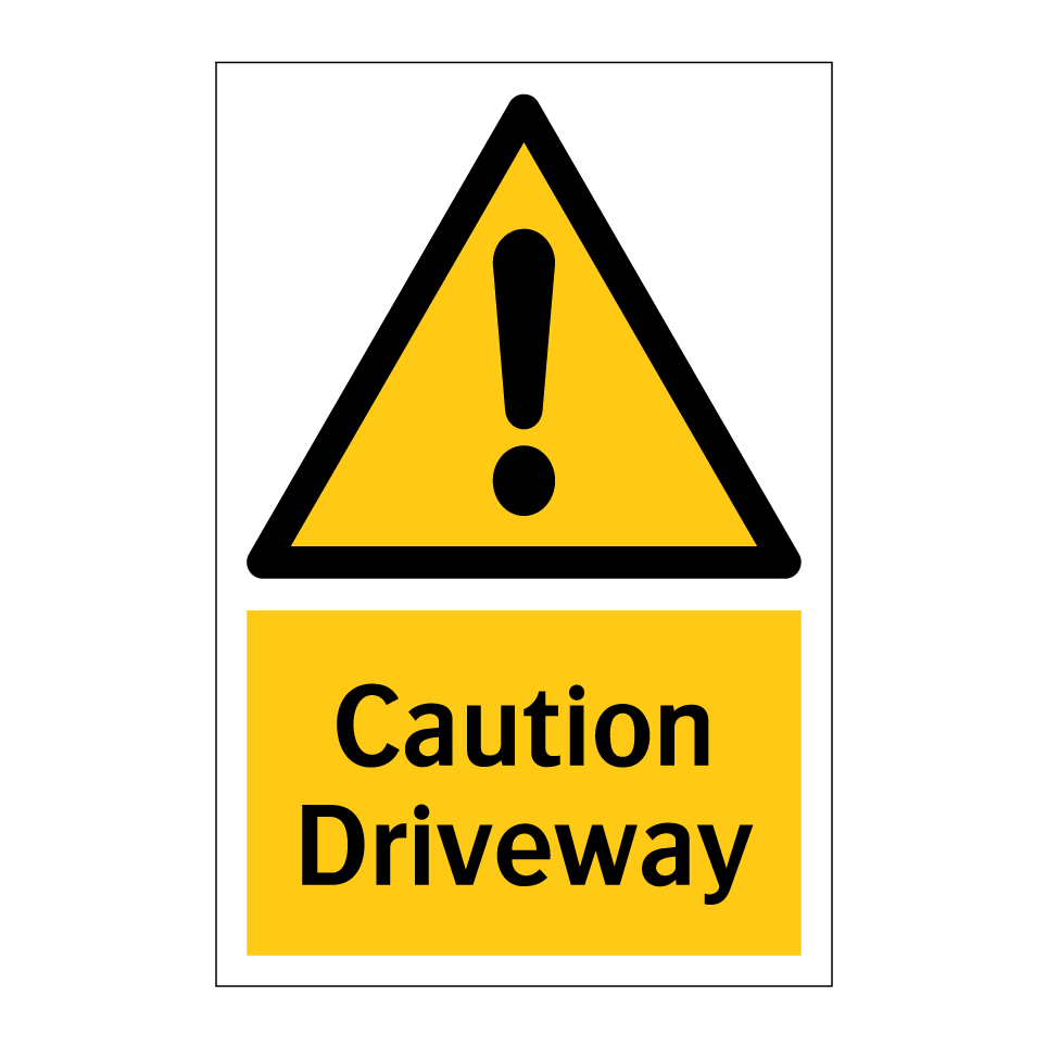 Caution Driveway