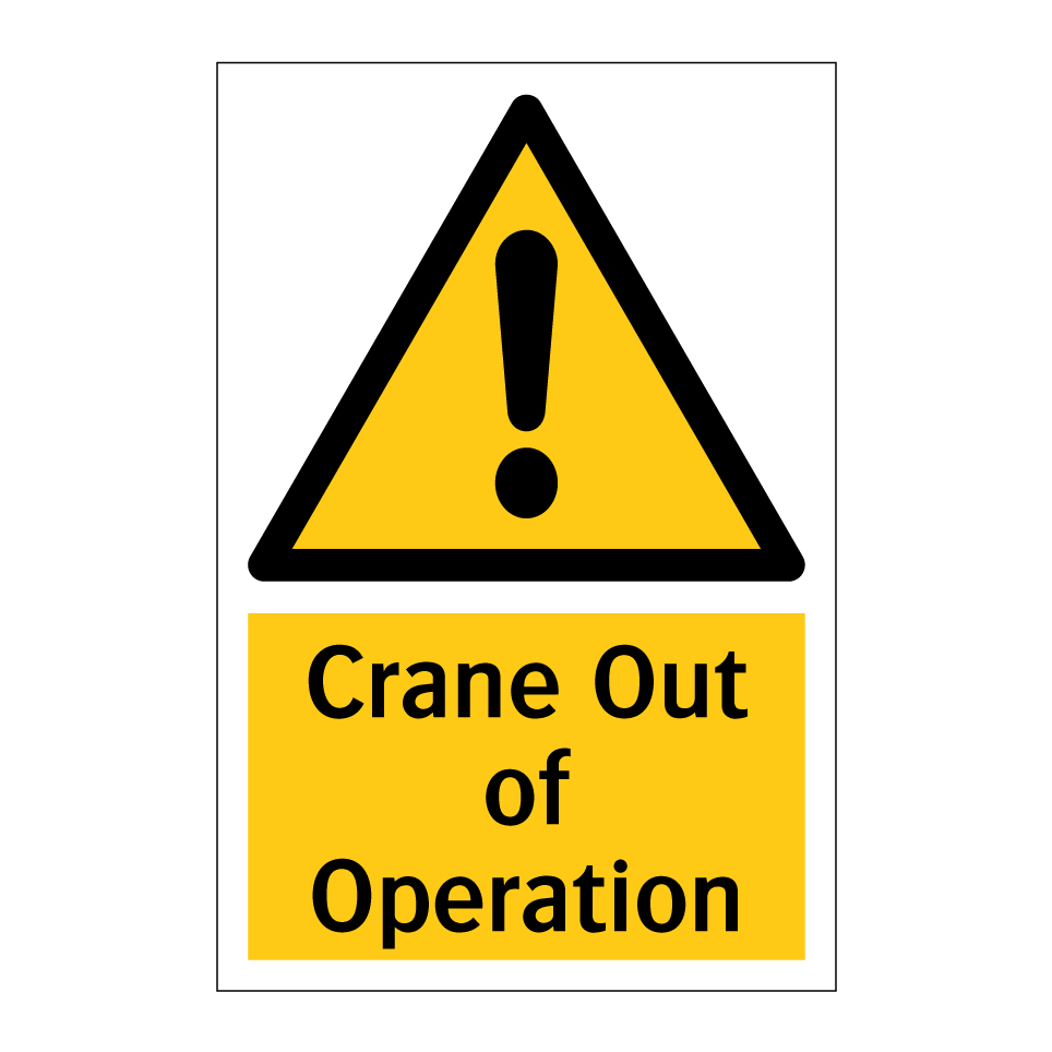 Crane Out of Operation