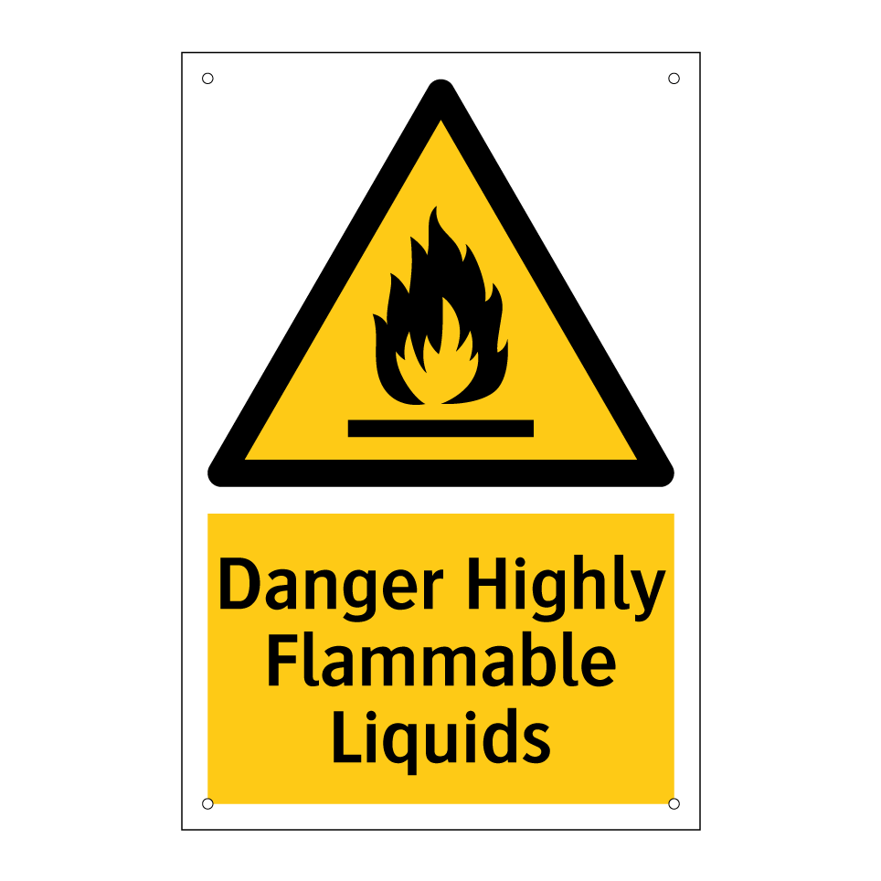 Danger Highly Flammable Liquids