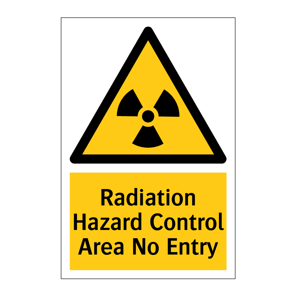 Radiation Hazard Control Area No Entry