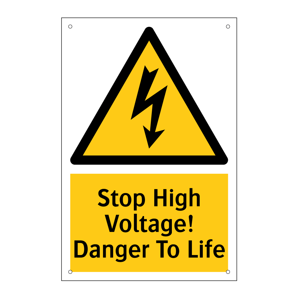 Stop High Voltage! Danger To Life