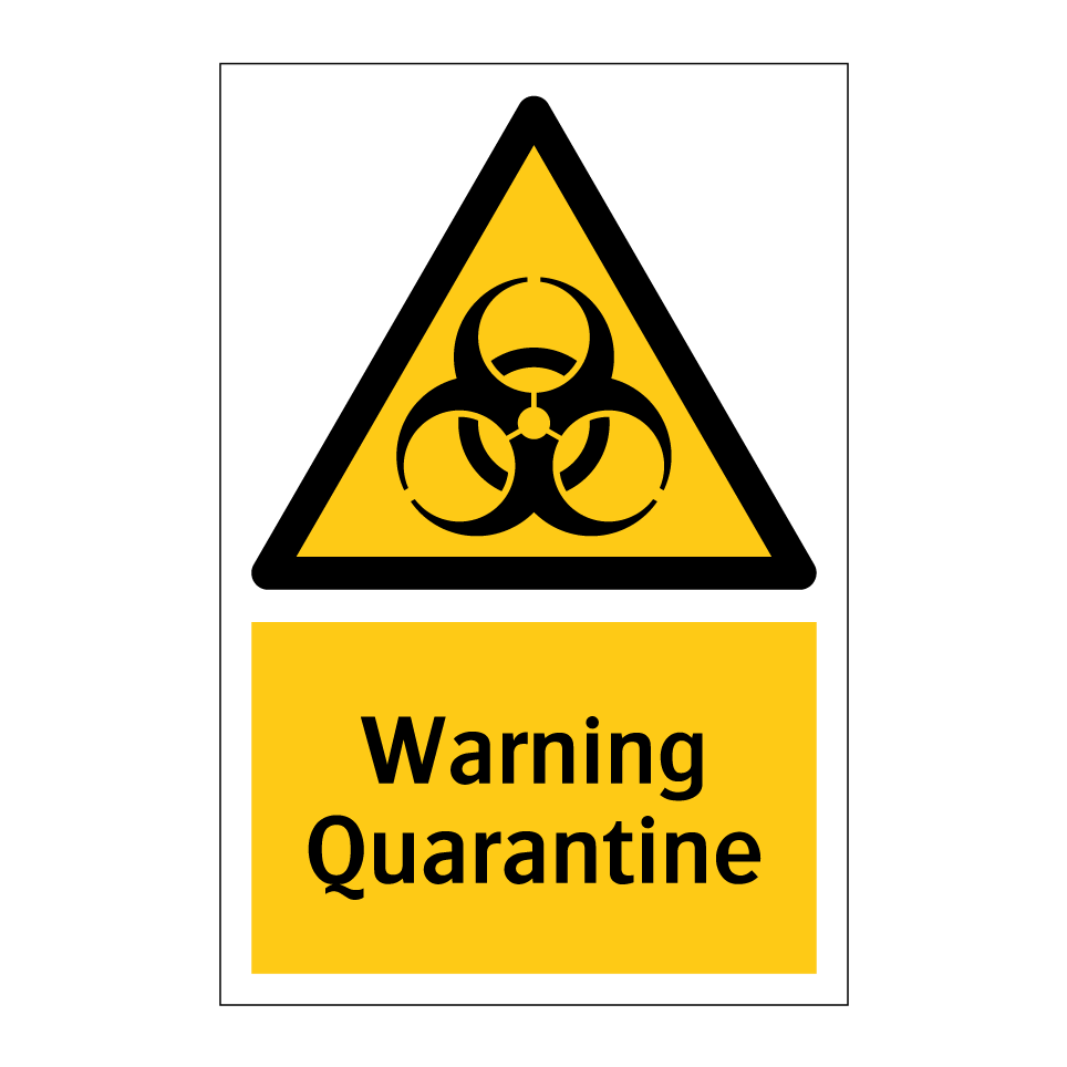 Warning Quarantine