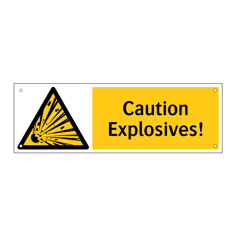 Caution Explosives!