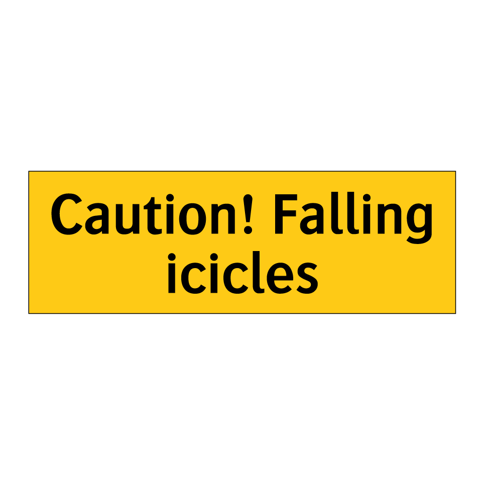 Caution! Falling icicles