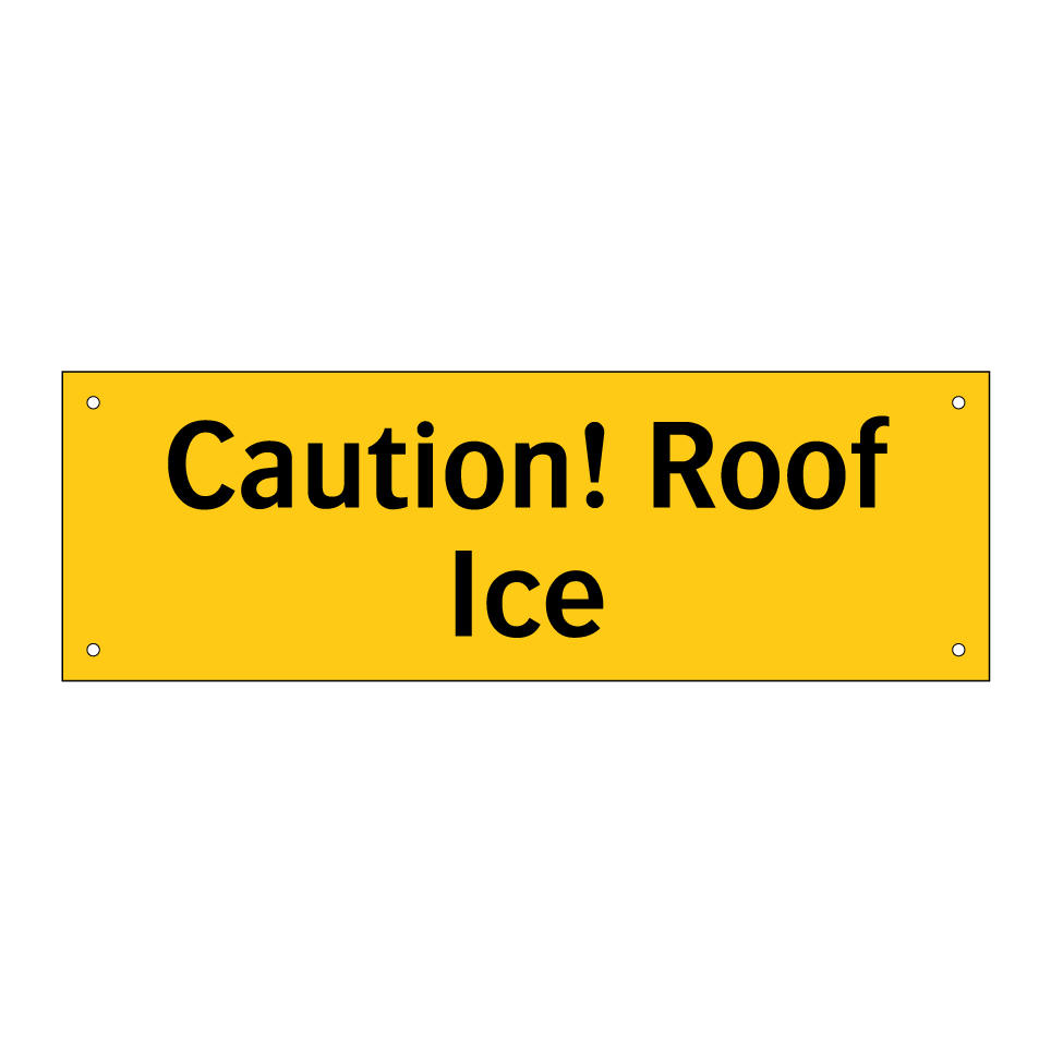 Caution! Roof Ice