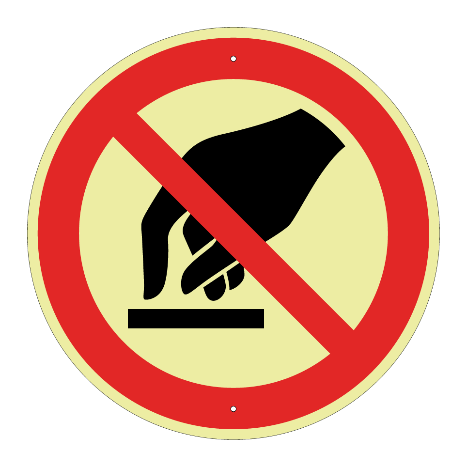 P010 Do not touch