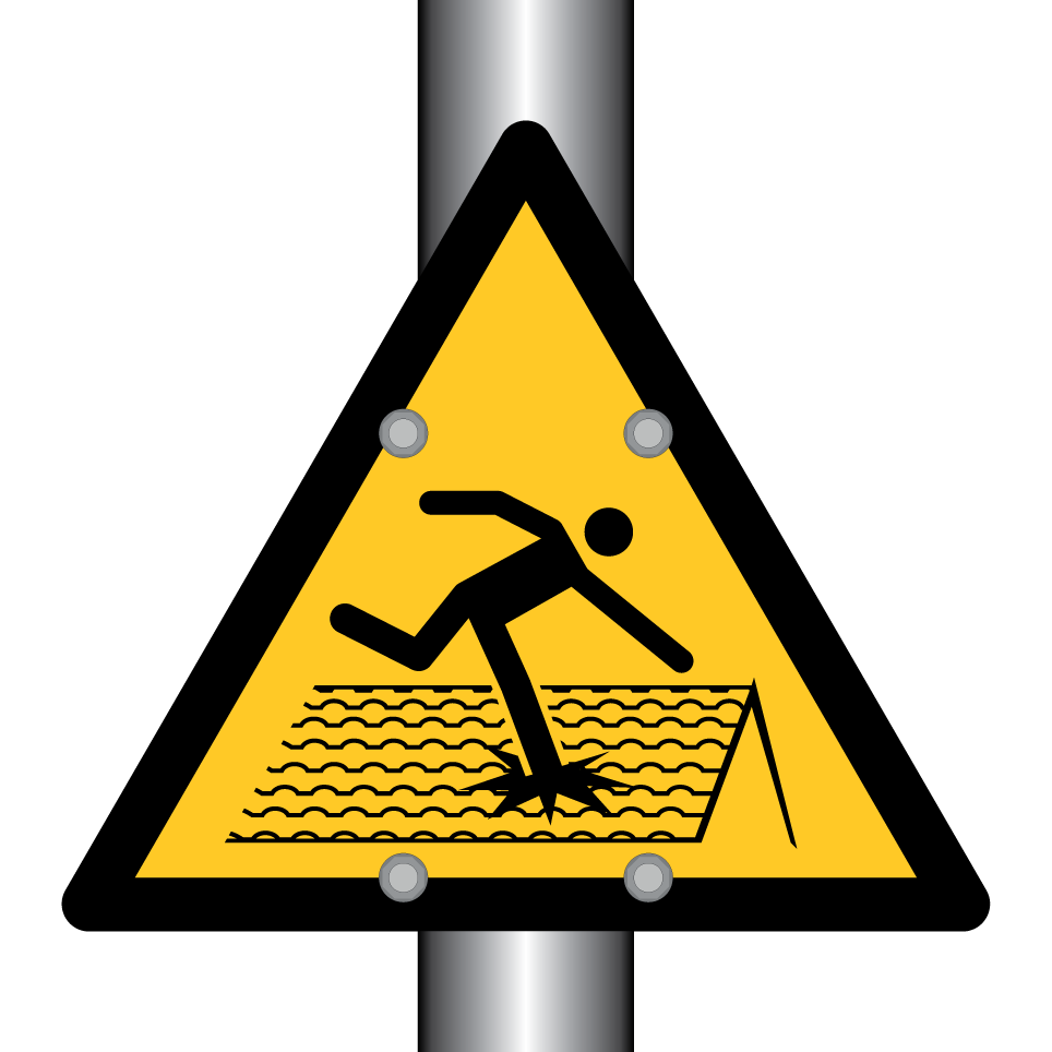 W036 Warning Fragile roof