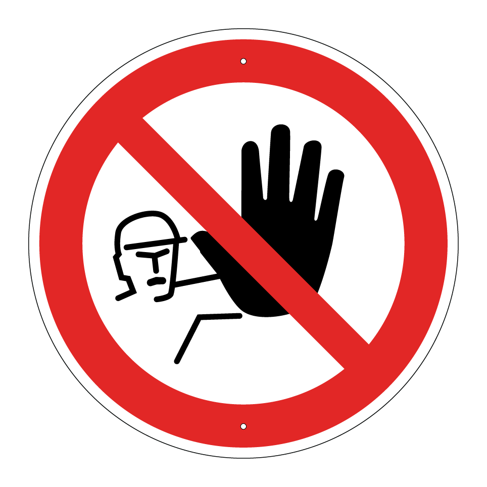 No entry for unauthorized persons