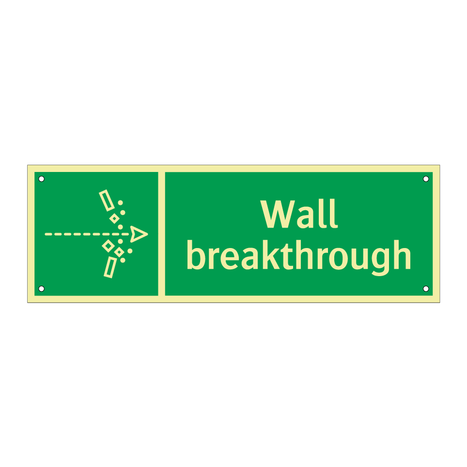 Wall breakthrough
