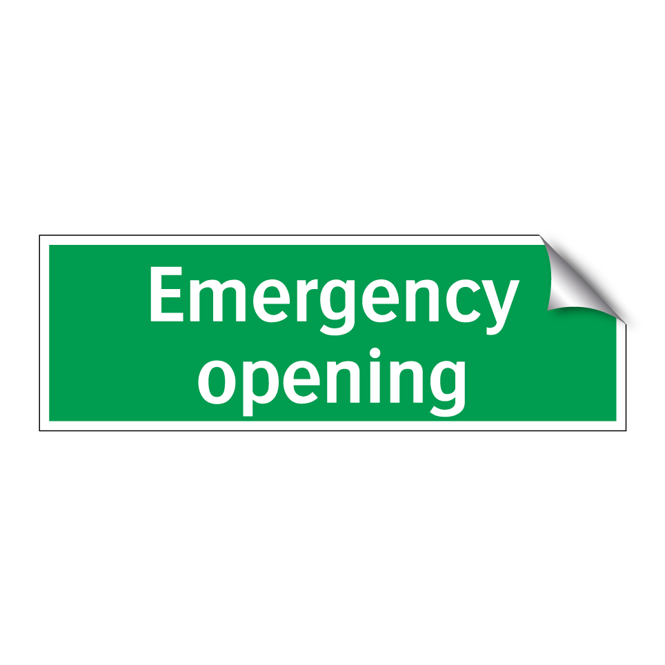 Emergency opening