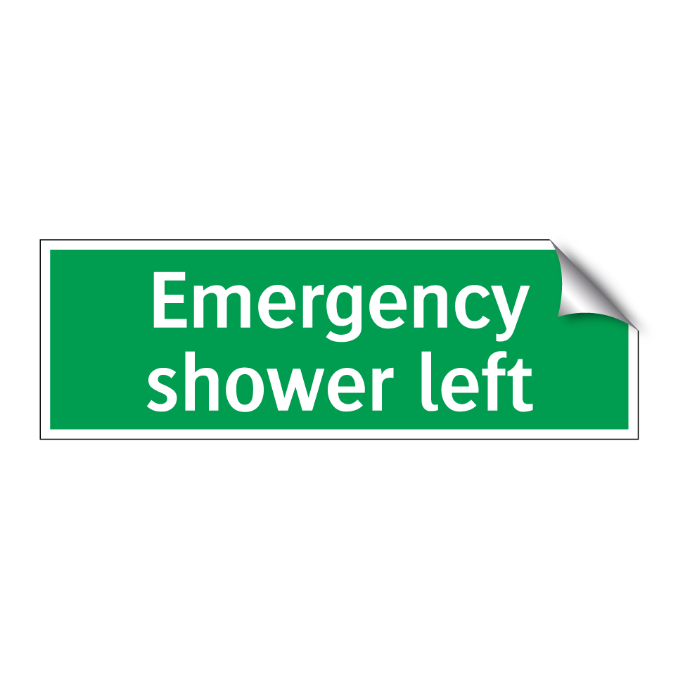 Emergency shower left