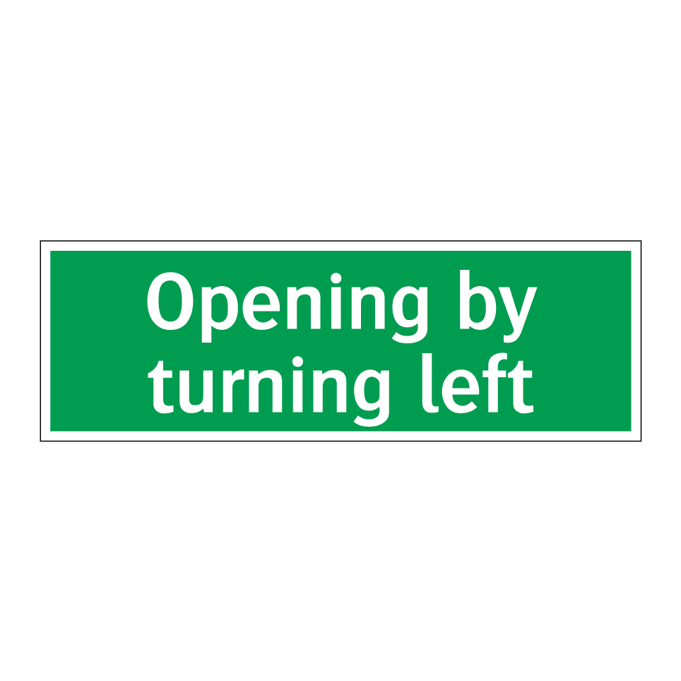Opening by turning left