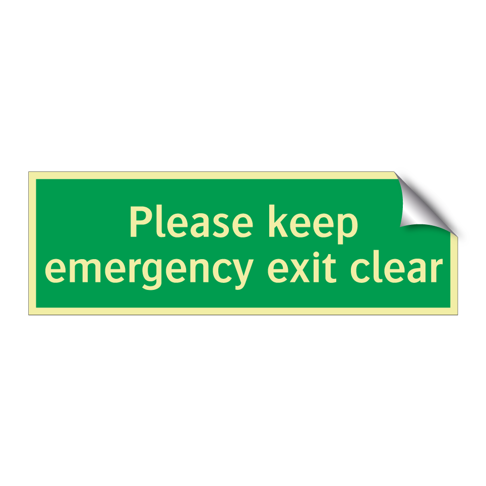 Please keep emergency exit clear