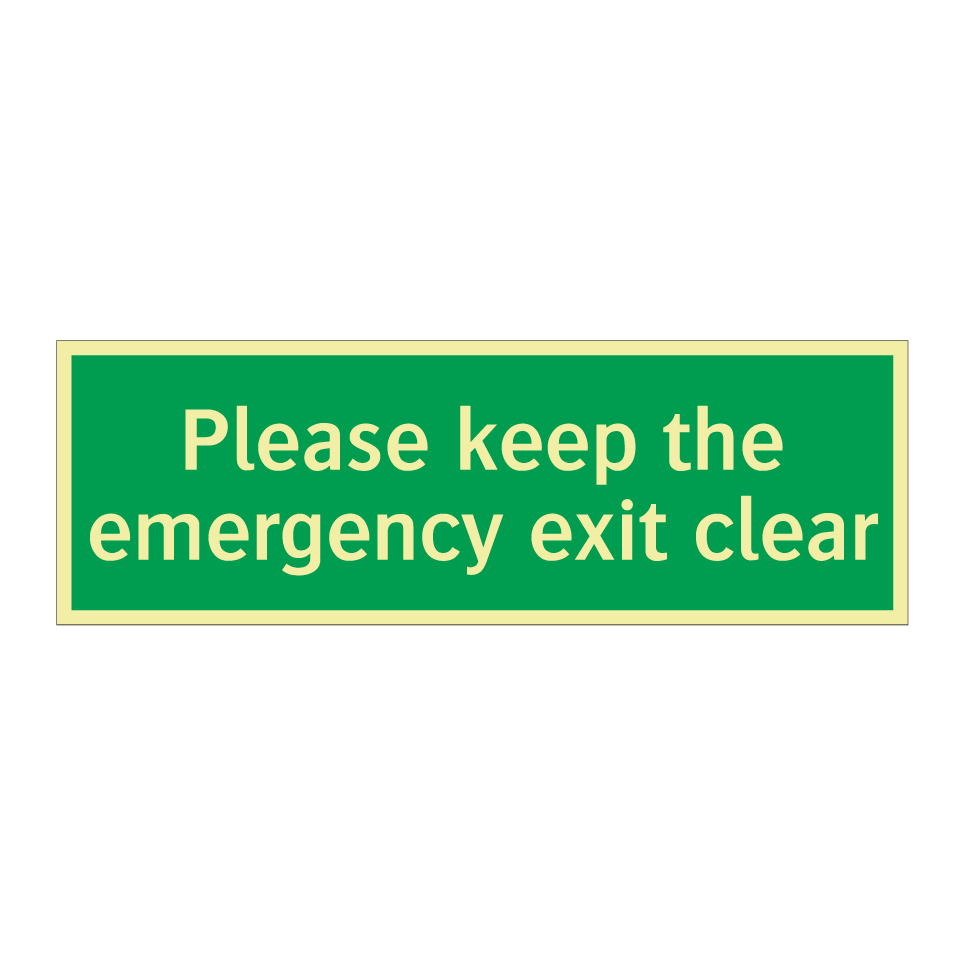Please keep the emergency exit clear
