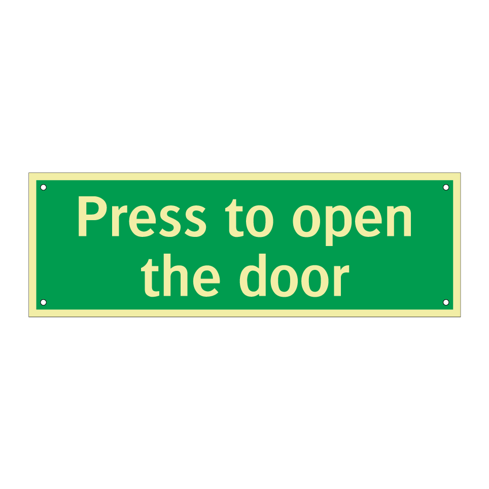 Press to open the door