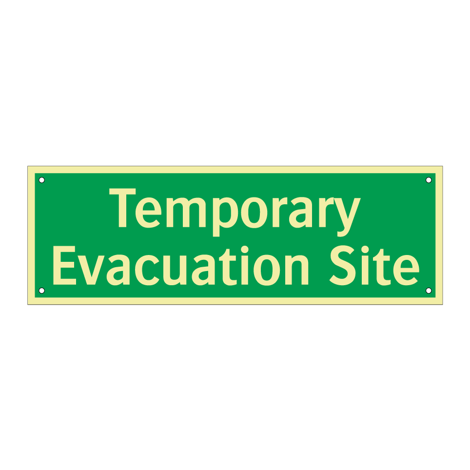 Temporary Evacuation Site
