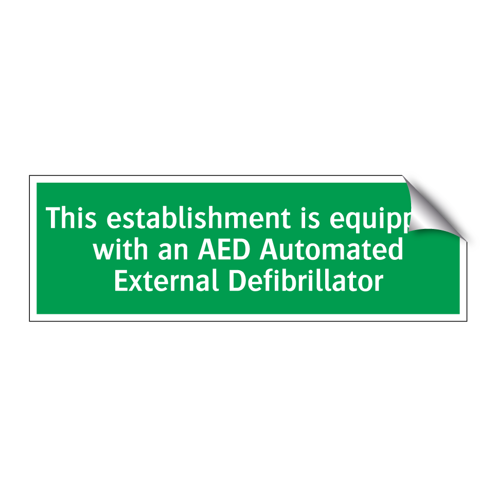 This establishment is equipped with an AED Automated External Defibrillator
