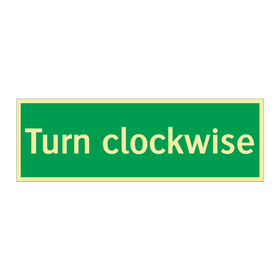 Turn clockwise