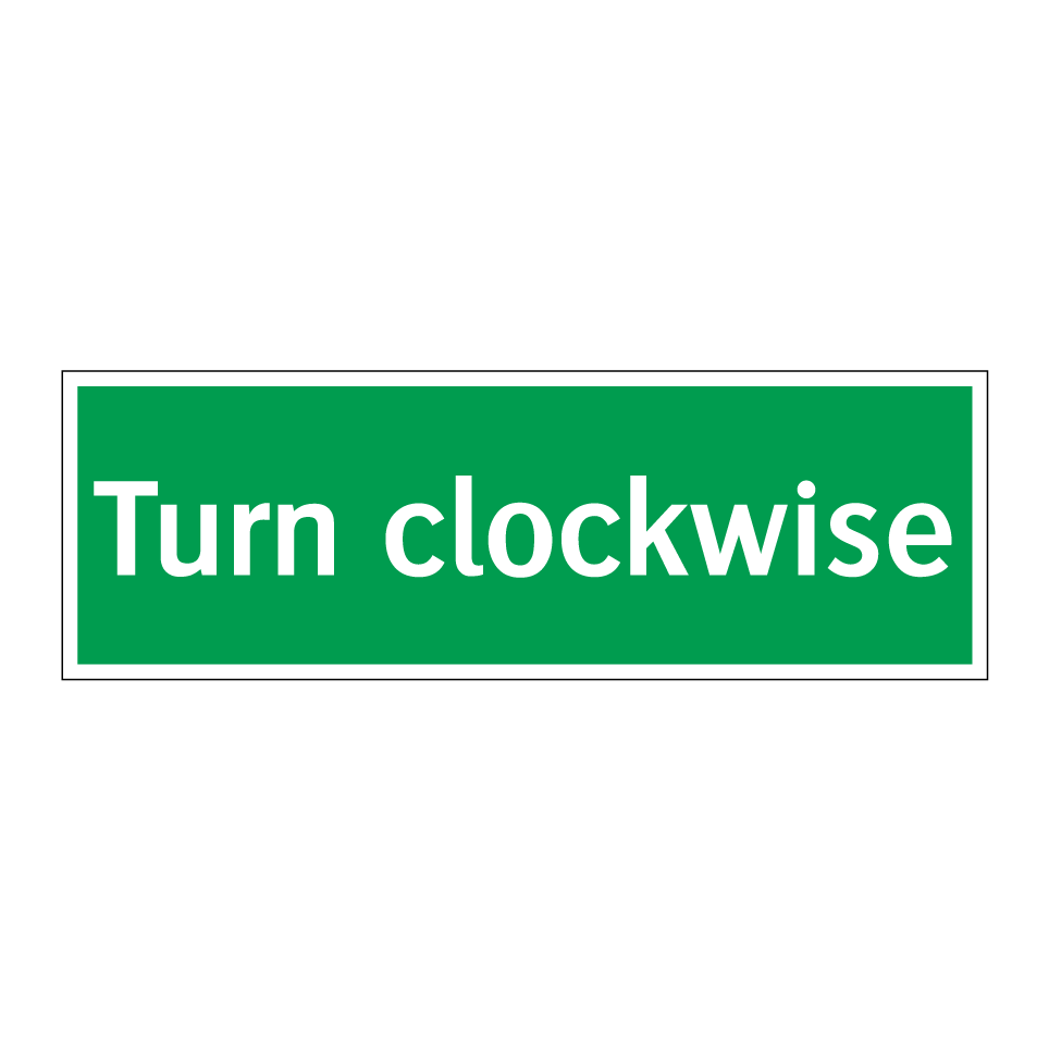 Turn clockwise