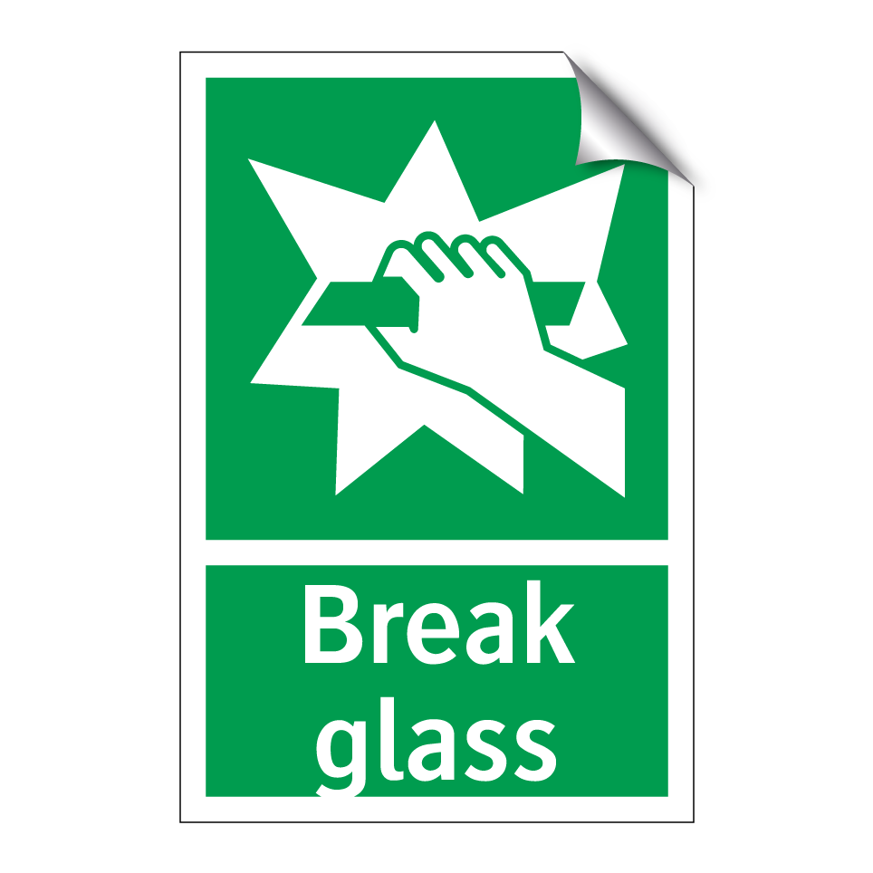 Break glass