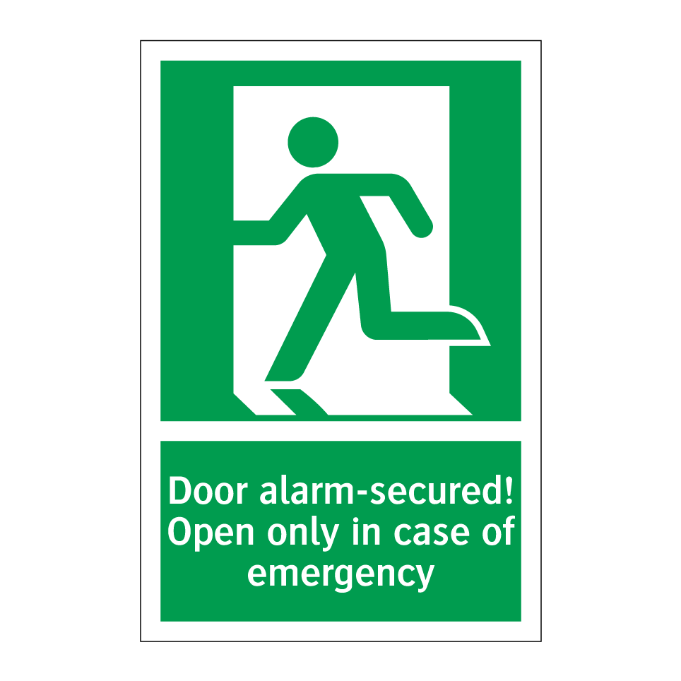 Door alarm-secured! Open only in case of emergency