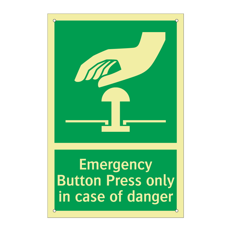 Emergency Button Press only in case of danger