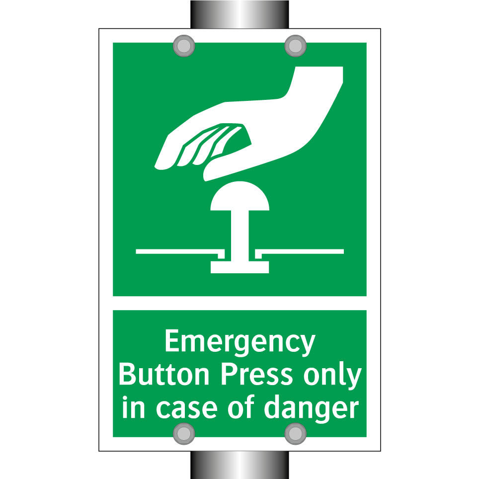 Emergency Button Press only in case of danger