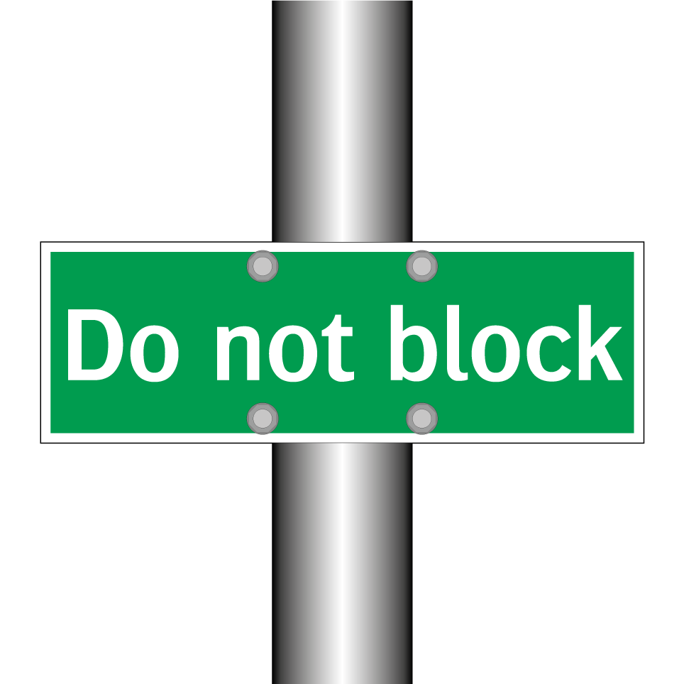 Do not block