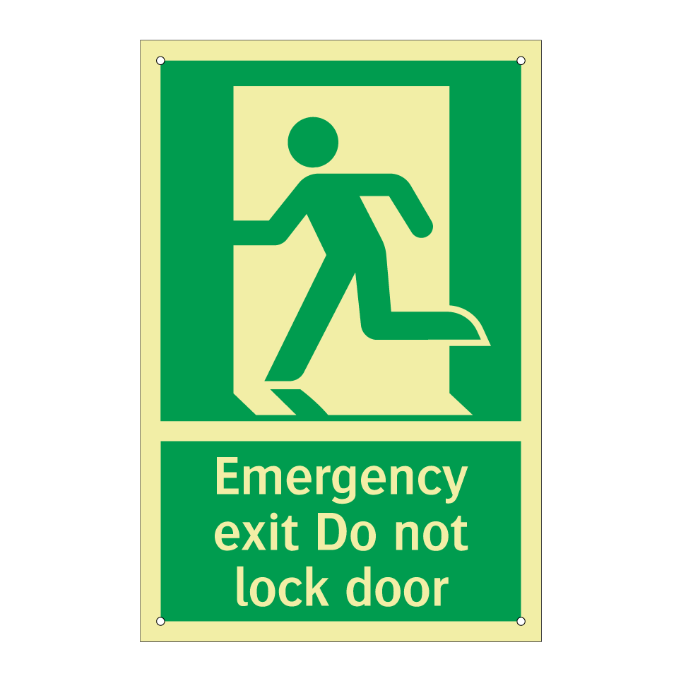 Emergency exit Do not lock door