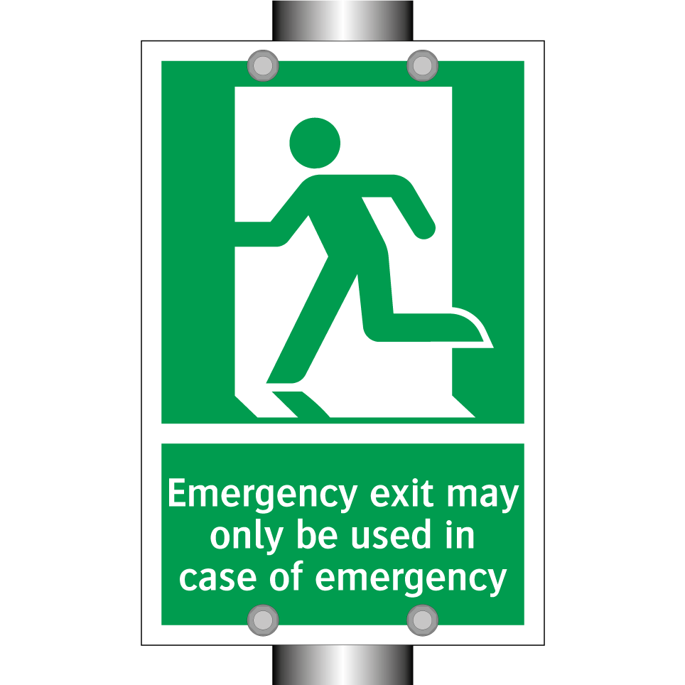 Emergency exit may only be used in case of emergency