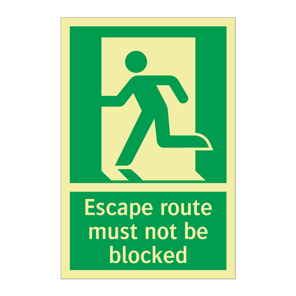 Escape route must not be blocked