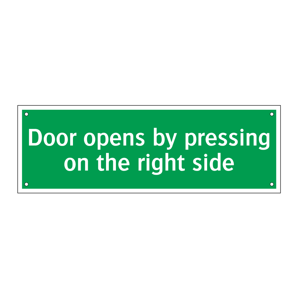 Door opens by pressing on the right side