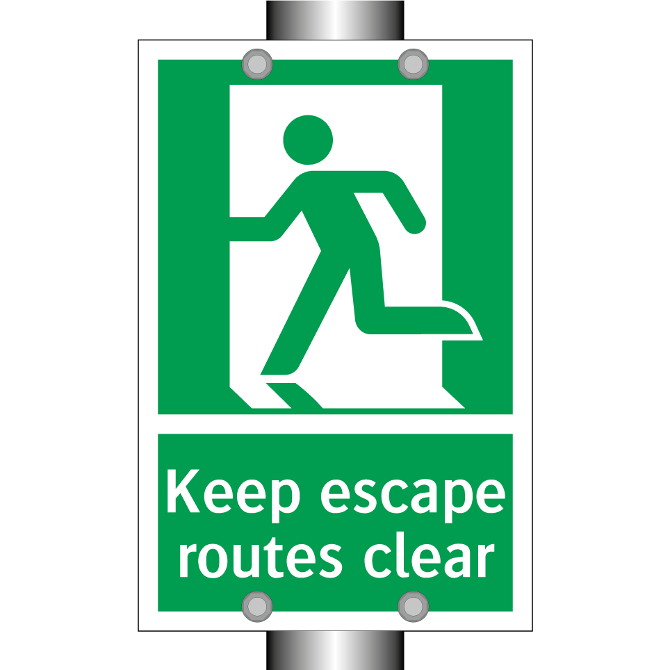Keep escape routes clear