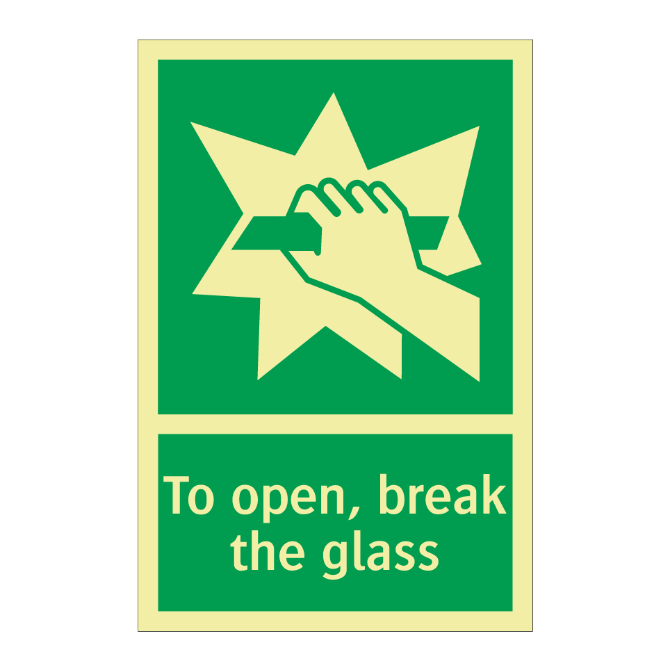 To open, break the glass
