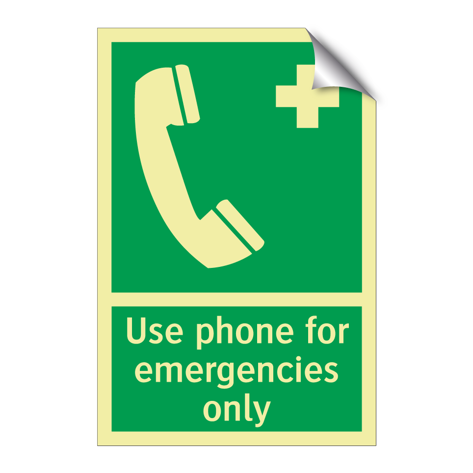 Use phone for emergencies only