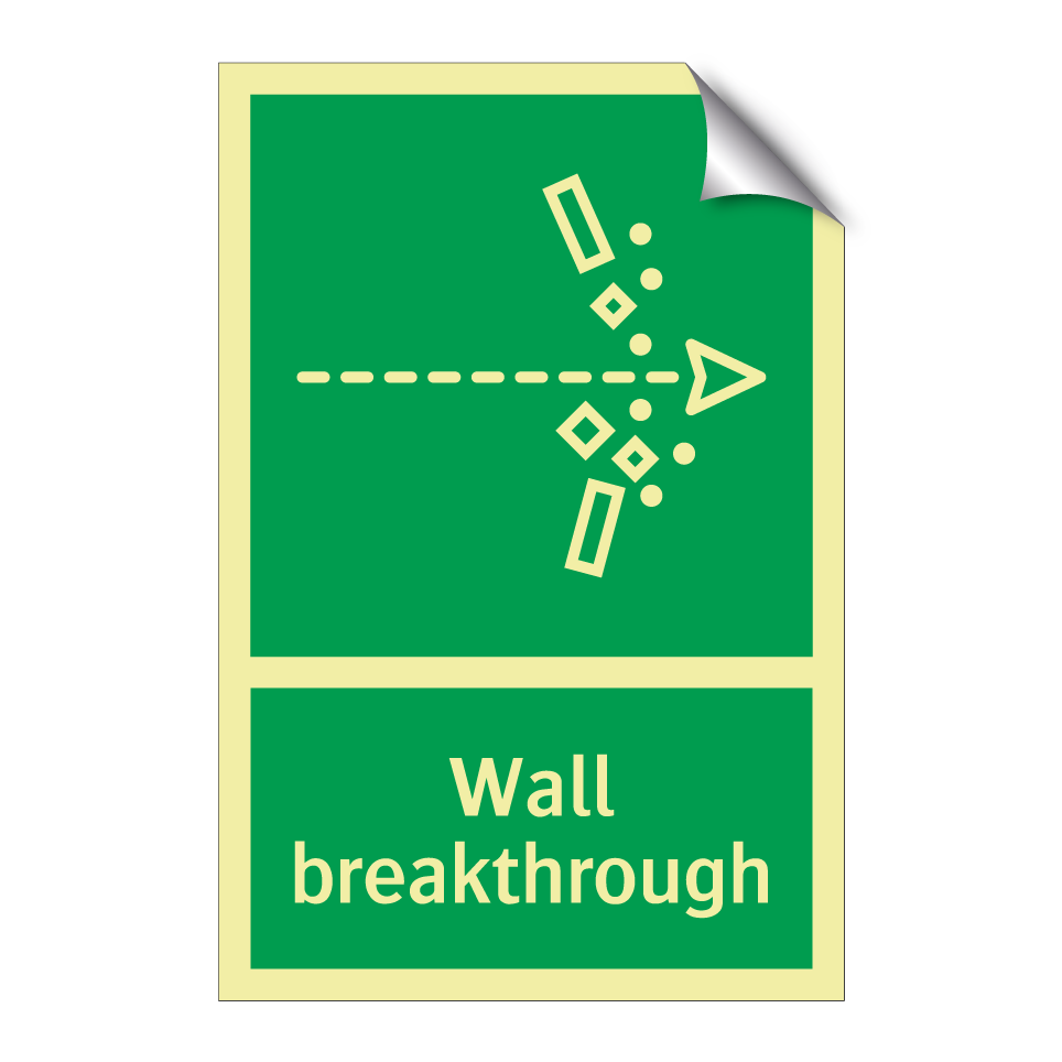 Wall breakthrough