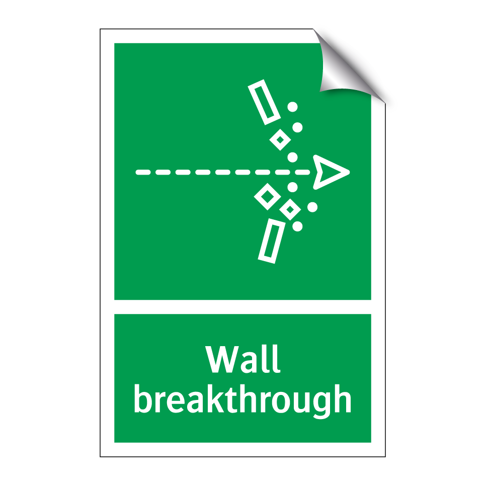 Wall breakthrough