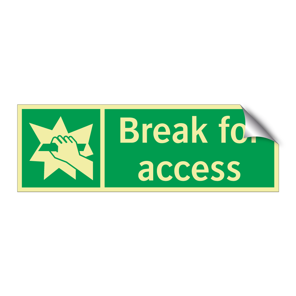 Break for access