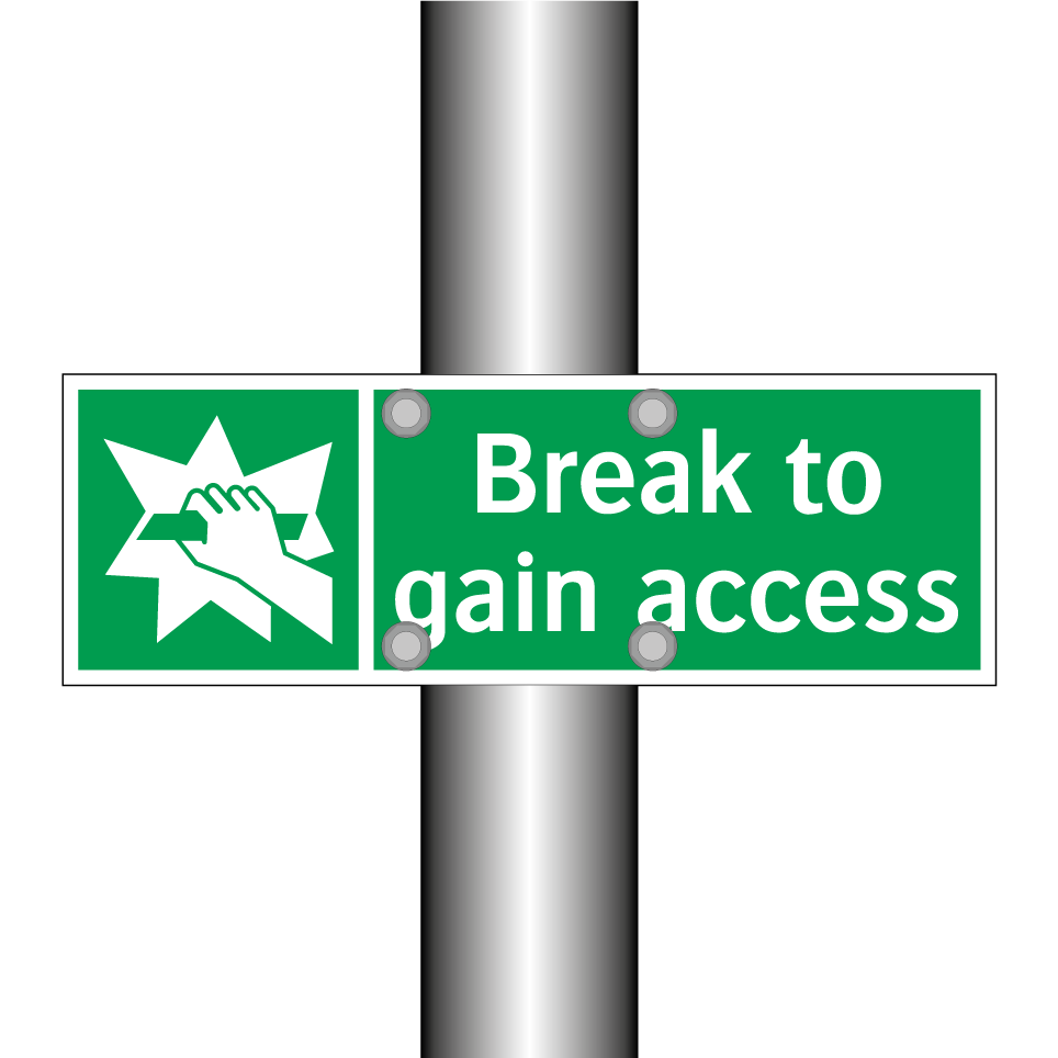 Break to gain access