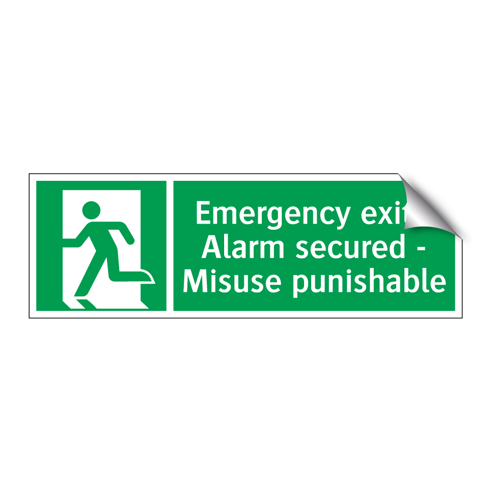 Emergency exit - Alarm secured - Misuse punishable