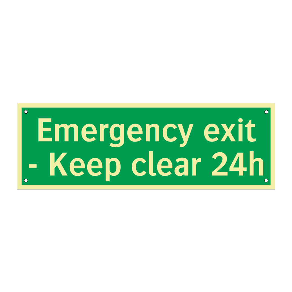 Emergency exit - Keep clear 24h