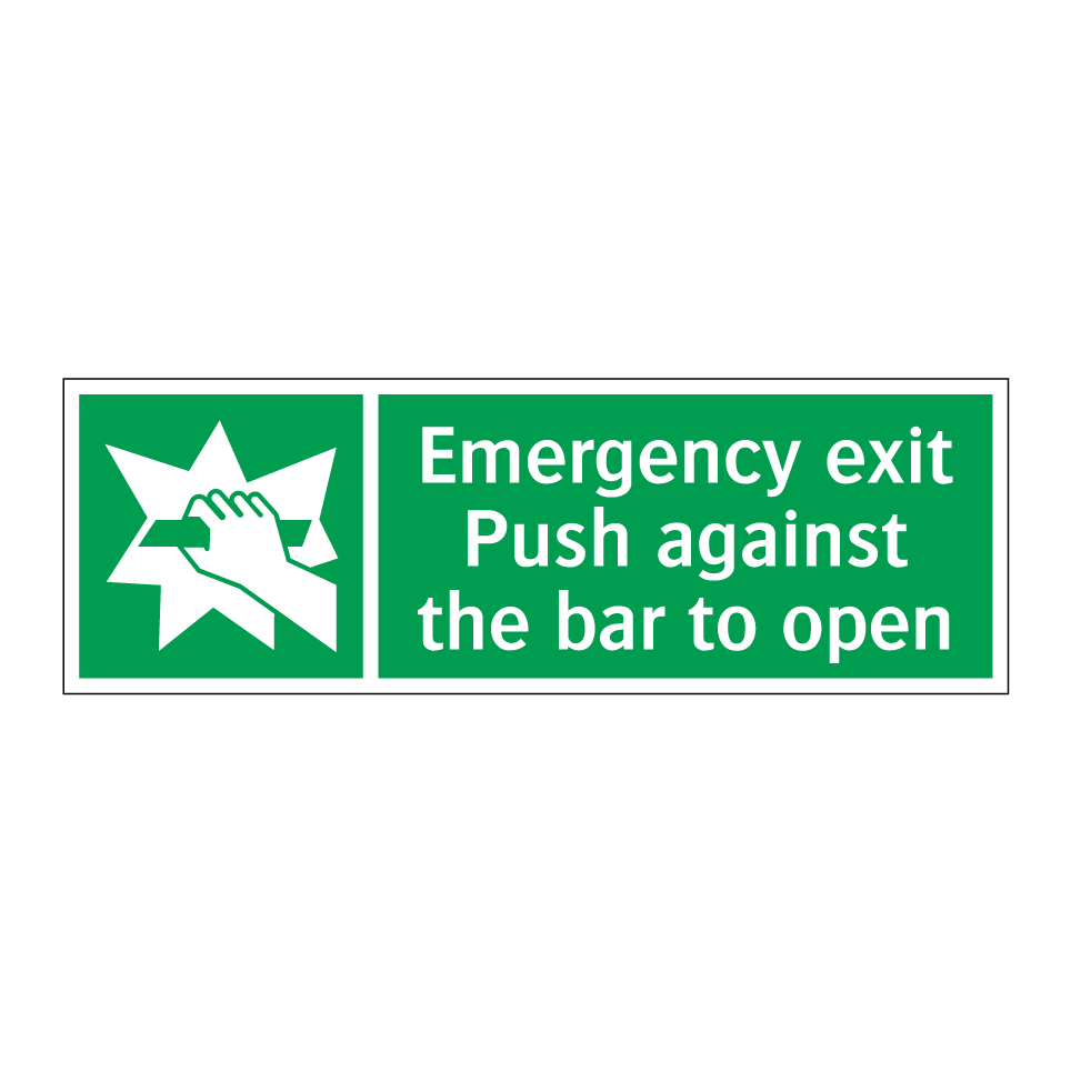 Emergency exit Push against the bar to open