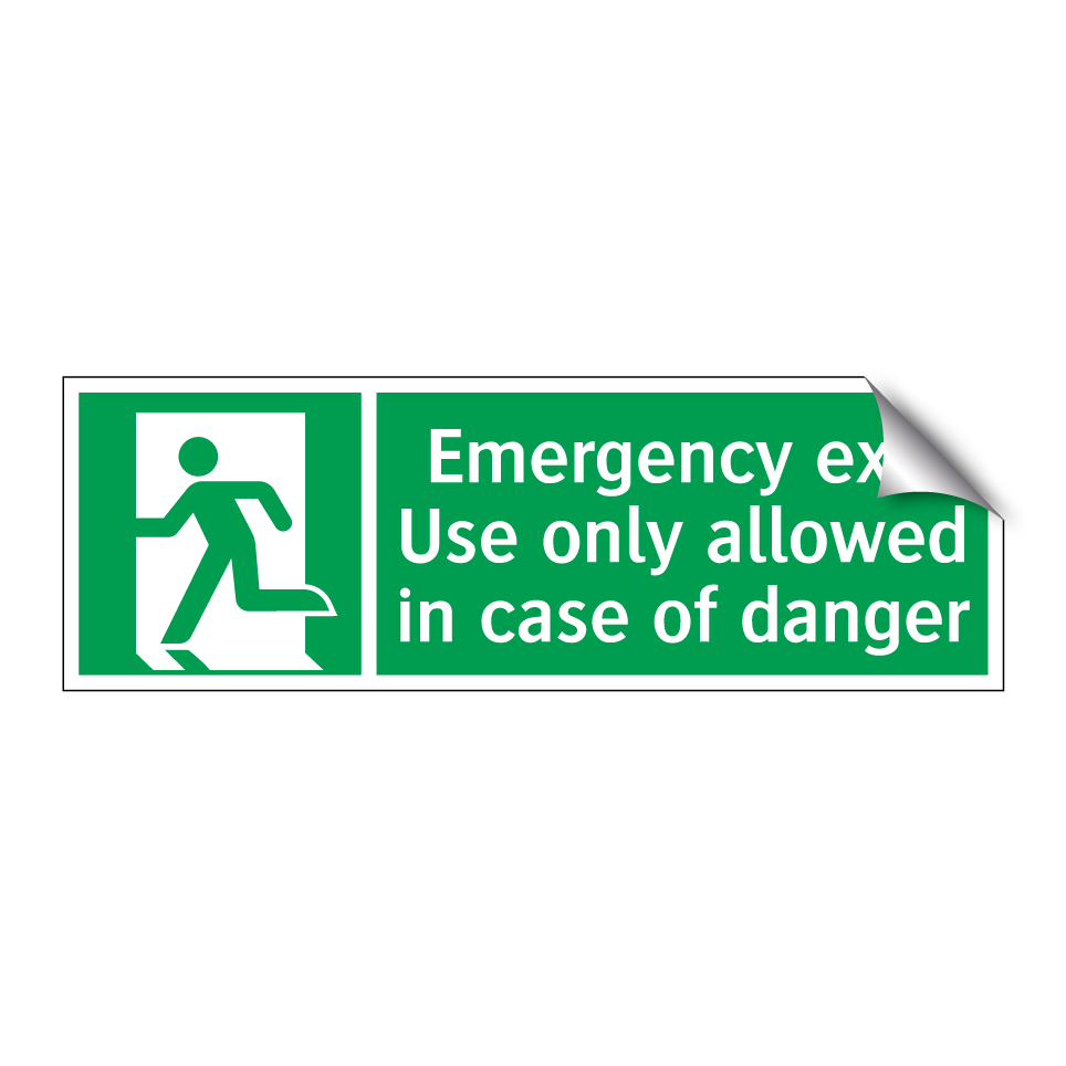 Emergency exit Use only allowed in case of danger