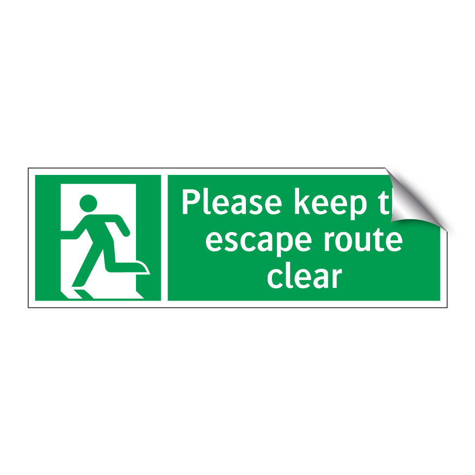 Please keep the escape route clear