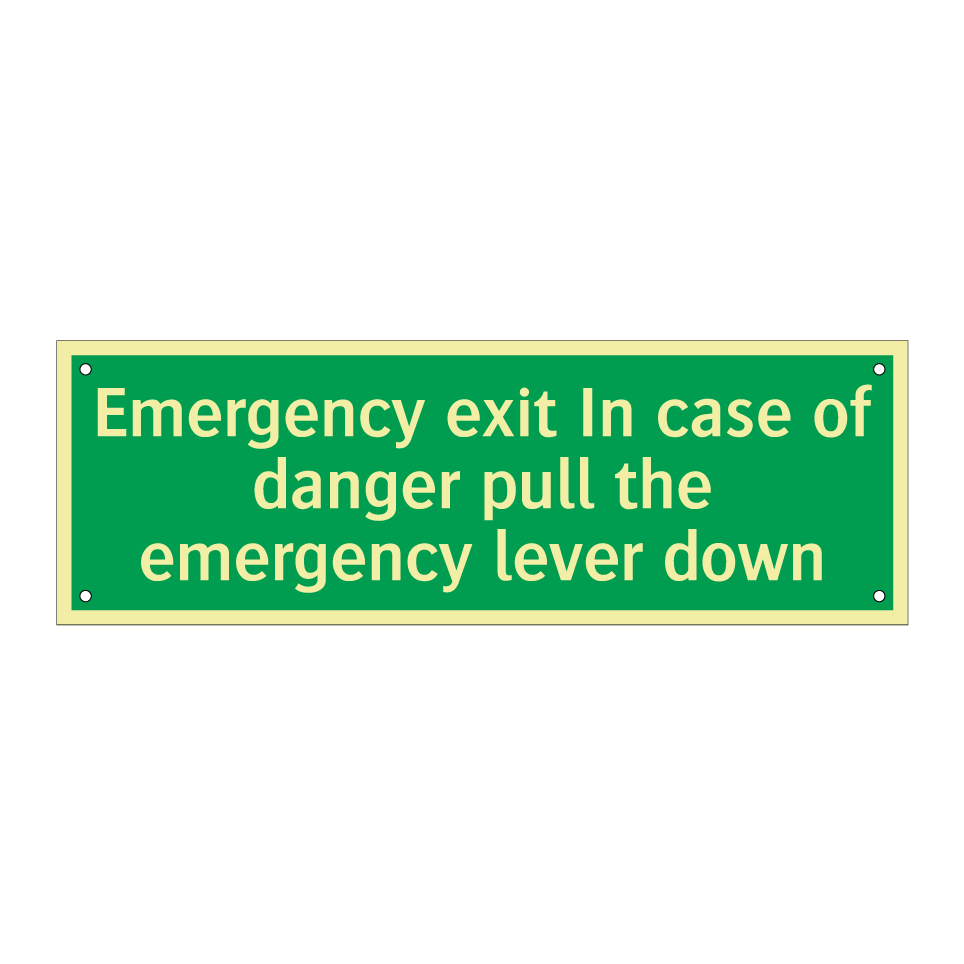 Emergency exit In case of danger pull the emergency lever down
