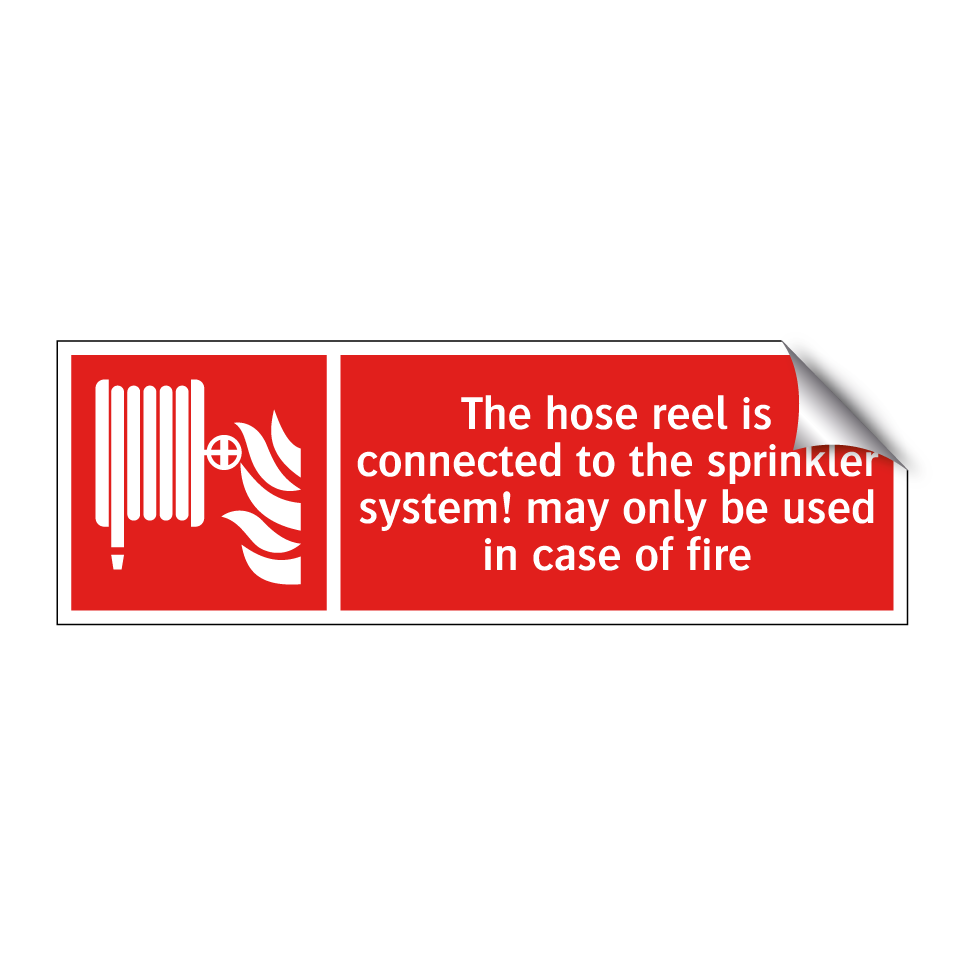 The hose reel is connected to the sprinkler system! may only be used in case of fire